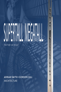 Supertall Megatall