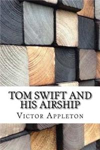 Tom Swift and His Airship
