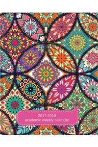 2017-2018 Academic Weekly Calendar: Colorful Tiles Pattern - Weekly Planner : September 2017 To December 2018 - Academic Daily / Weekly / Monthly Year ... Quotes Weekly Planners) (Volume 2)