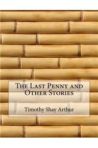 The Last Penny and Other Stories