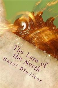 The Lure of the North