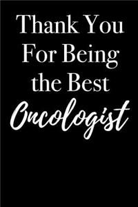 Thank You For Being the Best Oncologist