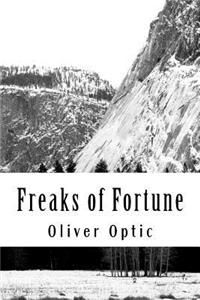 Freaks of Fortune