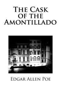 The Cask of the Amontillado