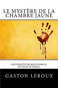 Le Mystère de la chambre jaune