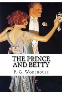 The Prince and Betty