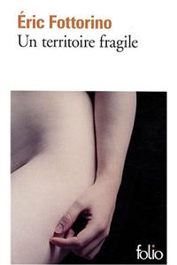 Un Territoire Fragile