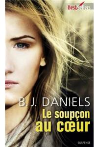 Le Soupcon Au Coeur