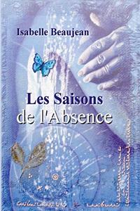 Les Saisons de l'Absence