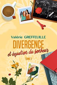 Divergence et équation du bonheur
