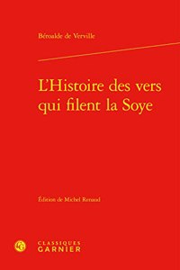 L'Histoire Des Vers Qui Filent La Soye