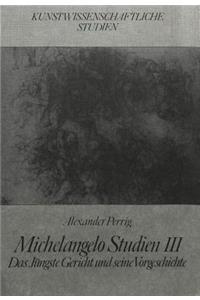 Michelangelo Studien III