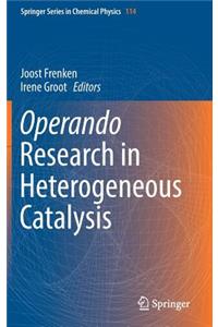 Operando Research in Heterogeneous Catalysis