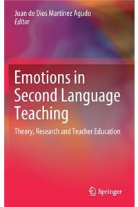 Emotions in Second Language Teaching