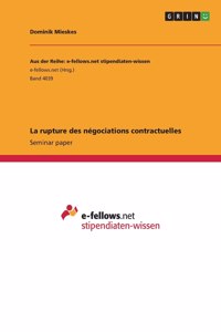 rupture des négociations contractuelles