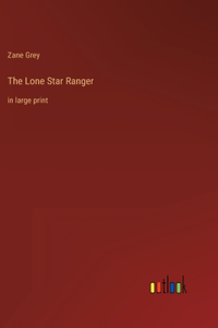 Lone Star Ranger