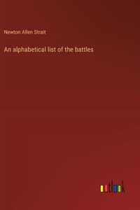 alphabetical list of the battles