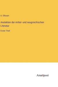 Analekten der mittel- und neugriechischen Literatur