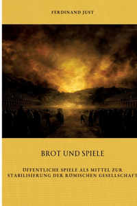 Brot und Spiele