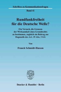 Rundfunkfreiheit Fur Die Deutsche Welle?