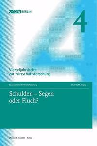 Schulden - Segen Oder Fluch?