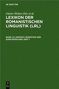 Kontakt, Migration Und Kunstsprachen