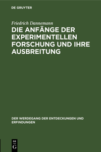 Anfänge Der Experimentellen Forschung Und Ihre Ausbreitung