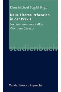 Neue Literaturtheorien in Der Praxis