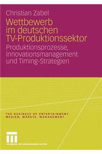 Wettbewerb im deutschen TV-Produktionssektor
