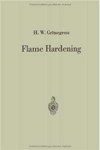 Flame Hardening