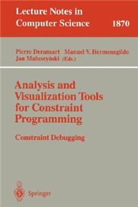 Analysis and Visualization Tools for Constraint Programming