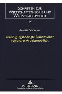 Vereinigungsbedingte Dimensionen Regionaler Arbeitsmobilitaet: Wirkungen Unter Analytisch Einfachen Bedingungen Und Potentielle Individuelle Migrationsgewinne in Deutschland Nach Der Vereinigung