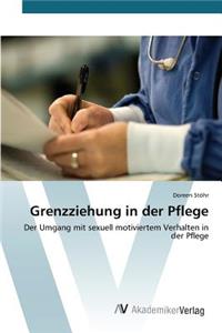Grenzziehung in der Pflege