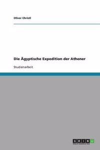 Die Agyptische Expedition Der Athener