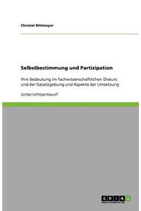 Selbstbestimmung und Partizipation