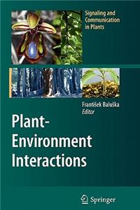 Plant-Environment Interactions