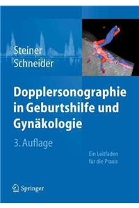 Dopplersonographie in Geburtshilfe Und Gynakologie