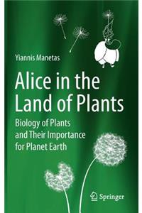 Alice in the Land of Plants