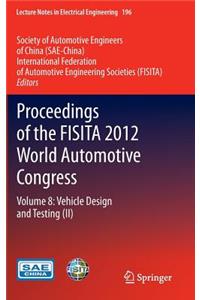 Proceedings of the Fisita 2012 World Automotive Congress