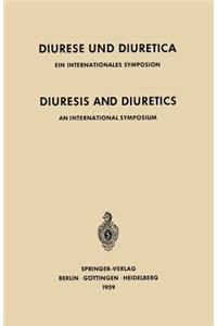 Diuresis and Diuretics / Diurese und Diuretica
