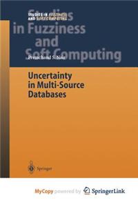 Uncertainty in Multi-Source Databases