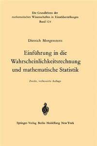 Einführung in Die Wahrscheinlichkeitsrechnung Und Mathematische Statistik