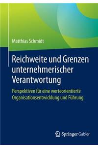 Reichweite und Grenzen unternehmerischer Verantwortung
