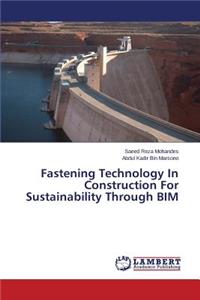 Fastening Technology In Construction For Sustainability Through BIM