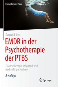 Emdr in Der Psychotherapie Der Ptbs