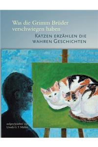 Was die Grimm Brüder verschwiegen haben