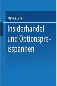 Insiderhandel Und Optionspreisspannen