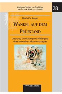 Wankel auf dem Prüfstand