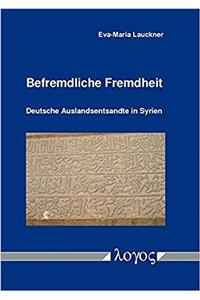 Befremdliche Fremdheit