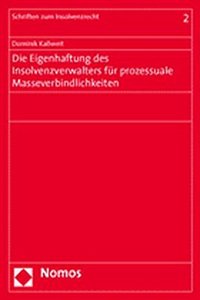 Die Eigenhaftung Des Insolvenzverwalters Fur Prozessuale Masseverbindlichkeiten